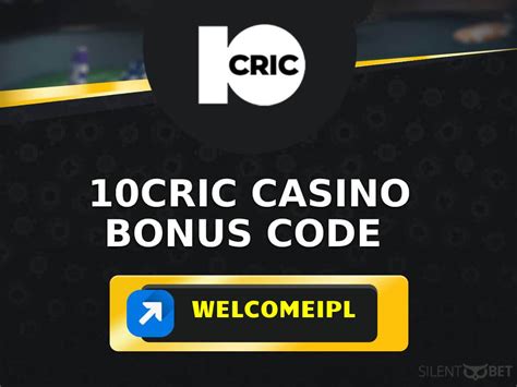 10cric casino bonus code|10cric Promo Code (2021): ₹20,000 Sign Up for INDIA.
